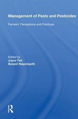 Management Of Pests And Pesticides By Joyce Tait (editor) (Hardback)