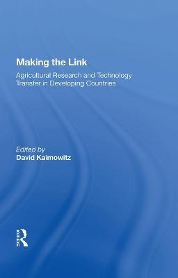 Making the Link By David Kaimowitz (editor) 9780367014551 (Hardback)
