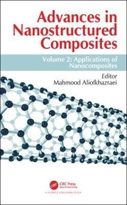 Advances in Nanostructured Composites 9780367076313 (Hardback)