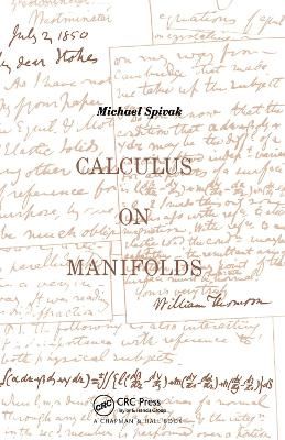 Calculus On Manifolds By Michael Spivak 9780367091903 (Hardback)