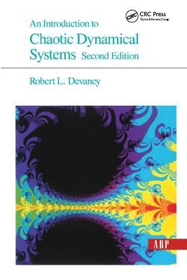 Introduction To Chaotic Dynamical Systems By Robert Devaney (Hardback)