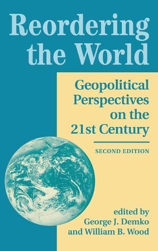 Reordering The World By George J Demko 9780367096199 (Hardback)