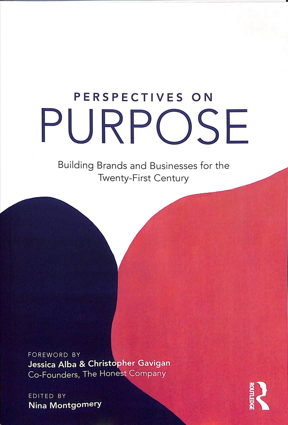 Perspectives on Purpose By Nina Montgomery (editor) 9780367112370