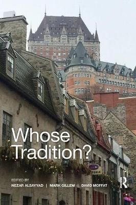 Whose Tradition?: Discourses on the Built Environment 9780367140960