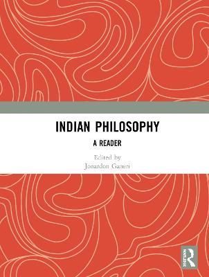 Indian Philosophy By Jonardon Ganeri 9780367147891 (Hardback)