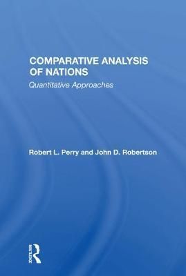 Comparative Analysis Of Nations By Robert Perry 9780367165161
