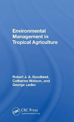 Environmental Management in Tropical Agriculture 9780367165338