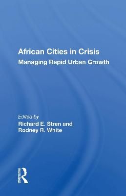 African Cities in Crisis 9780367168230 (Paperback)