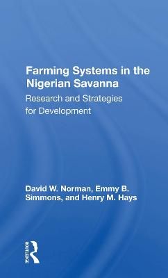 Farming Systems in the Nigerian Savanna 9780367170042 (Paperback)