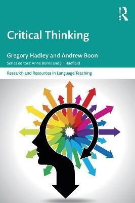 Critical Thinking By Hadley, Gregory 9780367181710 (Paperback)