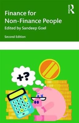 Finance for Non-Finance People By Sandeep Goel 9780367185084