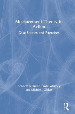 Measurement Theory in Action: Case Studies and Exercises 9780367192174