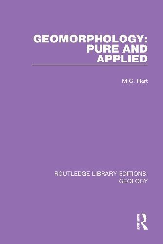 Geomorphology: Pure and Applied By Hart, M.G. 9780367207496