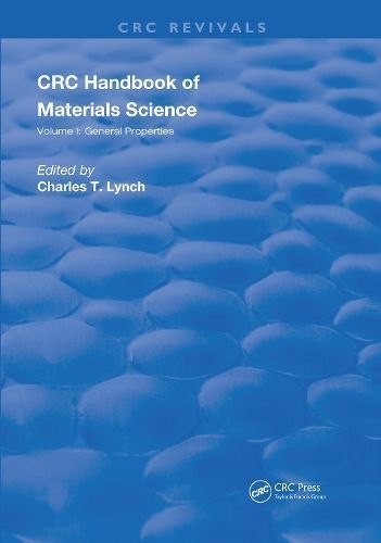 Handbook of Materials Science. Volume 1 General Properties (Paperback)