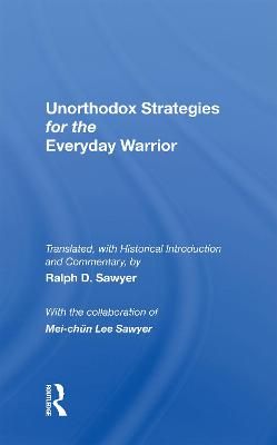 Unorthodox Strategies for the Everyday Warrior 9780367215408