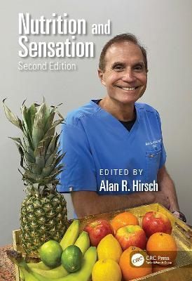 Nutrition and Sensation By Hirsch, Alan R. 9780367236182 (Hardback)