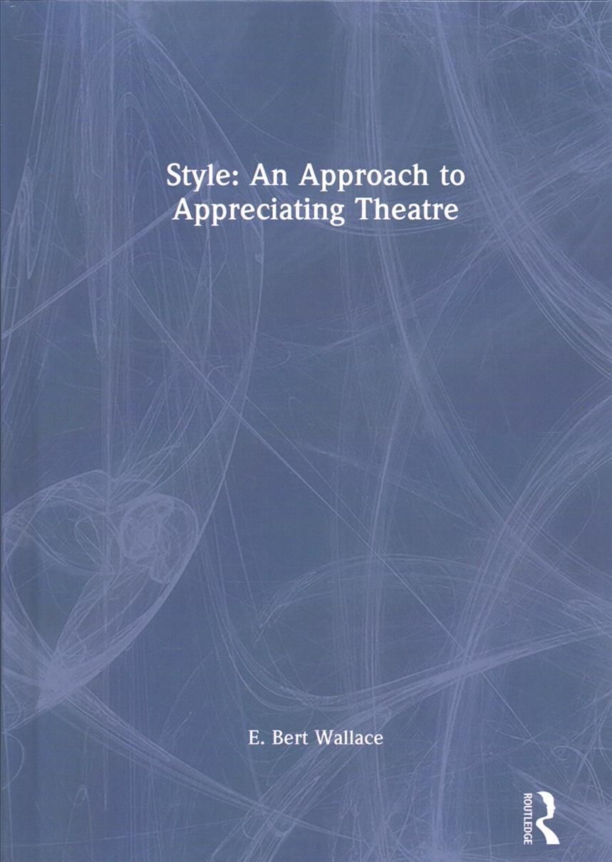 Style By E. Bert Wallace 9780367245559 (Hardback)