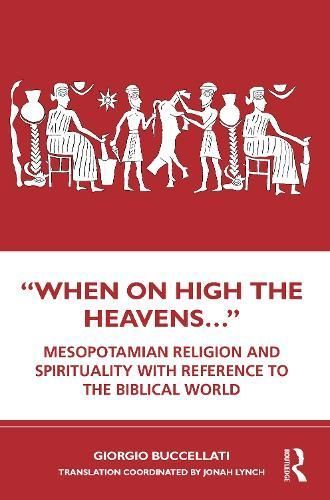 "When on High the Heavens..." 9780367256753 (Paperback)