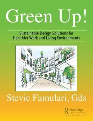 Green Up! By Stevie Famulari 9780367276515 (Paperback)