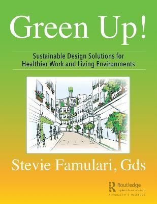 Green Up! By Stevie Famulari 9780367277178 (Hardback)