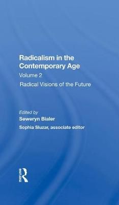 Radicalism In The Contemporary Age, Volume 2 9780367284954 (Hardback)