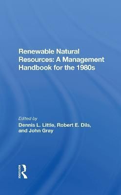 Renewable Natural Resources 9780367285630 (Hardback)
