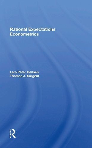 Rational Expectations Econometrics 9780367300470 (Paperback)