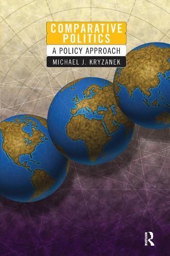 Comparative Politics By Michael J. Kryzanek 9780367315115 (Hardback)