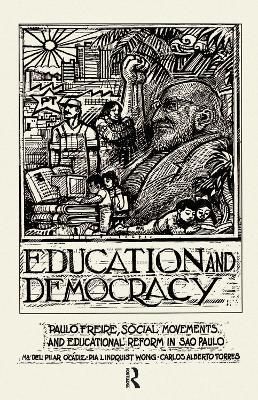 Education and Democracy 9780367315467 (Hardback)