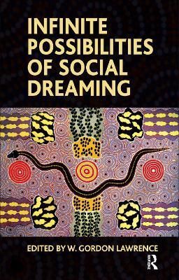 Infinite Possibilities of Social Dreaming 9780367325053 (Hardback)