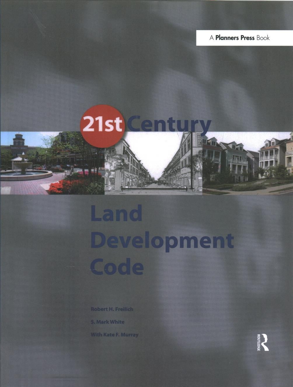 21st Century Land Development Code 9780367330026 (Paperback)