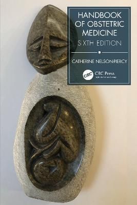 Handbook of Obstetric Medicine By Catherine Nelson-Piercy (Paperback)