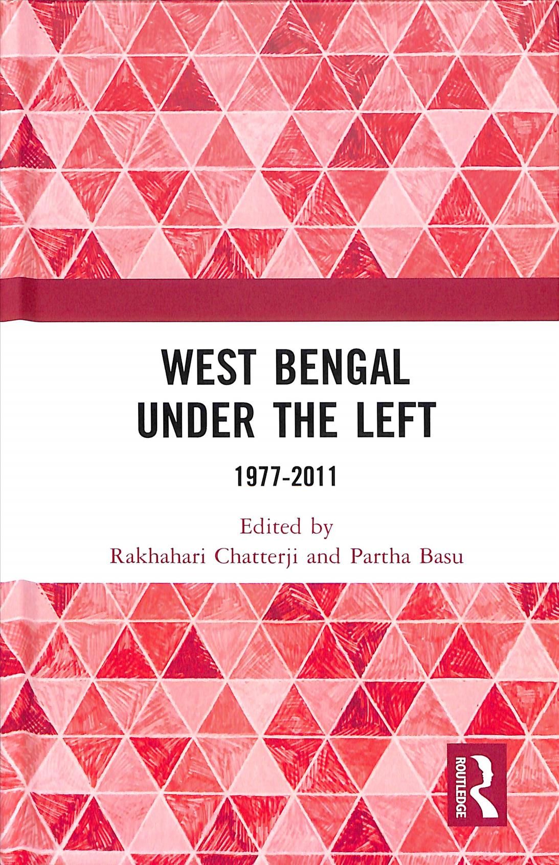 West Bengal Under the Left 9780367348502 (Hardback)