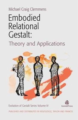 Embodied Relational Gestalt: Theories and Applications 9780367353469