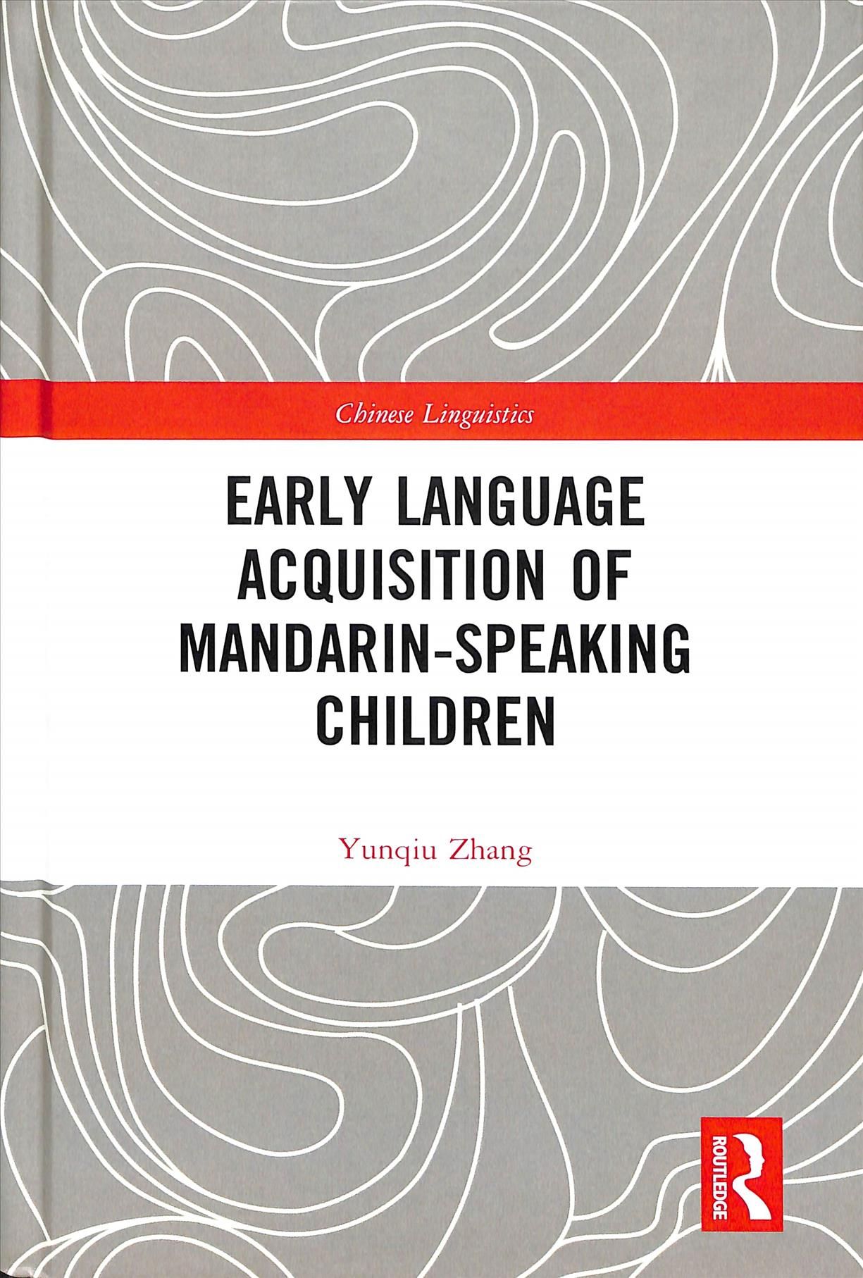 Early Language Acquisition of Mandarin-Speaking Children 9780367354800
