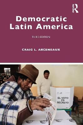 Democratic Latin America By Arceneaux, Craig L. 9780367356309