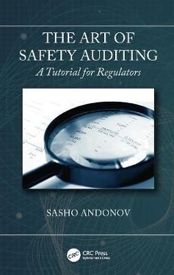 The Art of Safety Auditing By Sasho Andonov 9780367357610 (Hardback)