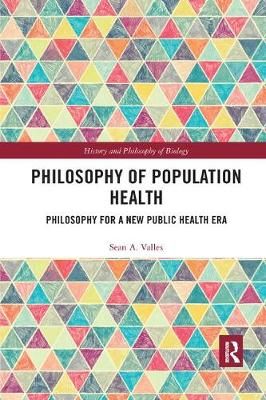 Philosophy of Population Health By Sean Valles 9780367358624
