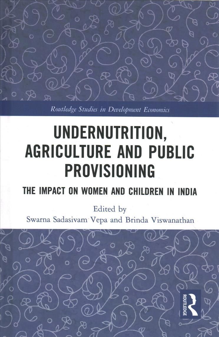 Undernutrition, Agriculture and Public Provisioning 9780367361723