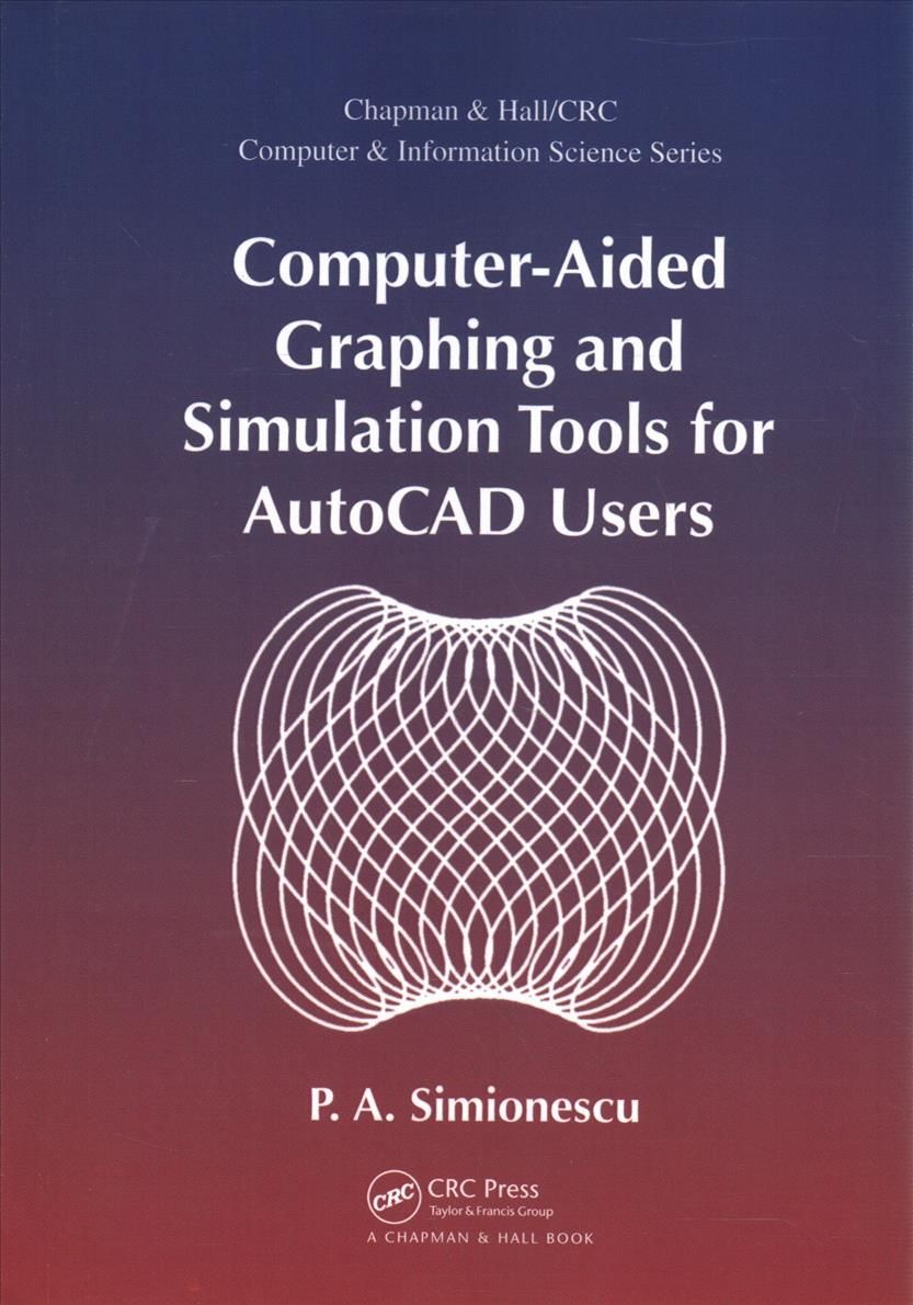 Computer-Aided Graphing and Simulation Tools for AutoCAD Users