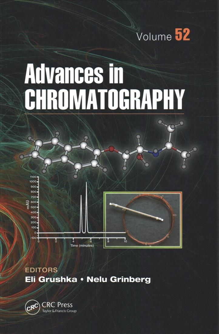 Advances in Chromatography, Volume 52 9780367378776 (Paperback)