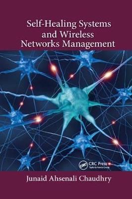 Self-Healing Systems and Wireless Networks Management 9780367379353