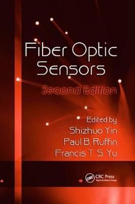Fiber Optic Sensors By Yin, Shizhuo 9780367387563 (Paperback)