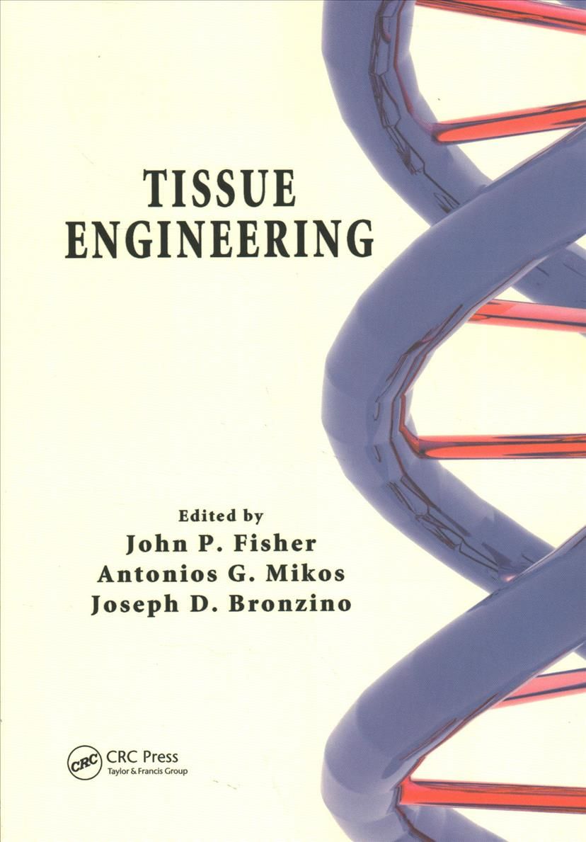 Tissue Engineering By Fisher, John P. 9780367389055 (Paperback)