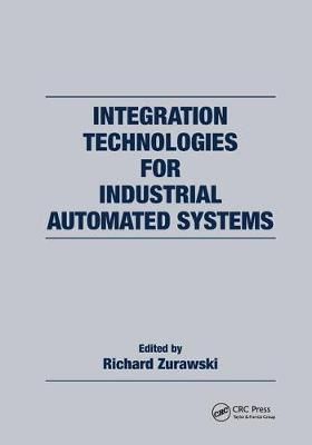 Integration Technologies for Industrial Automated Systems (Paperback)