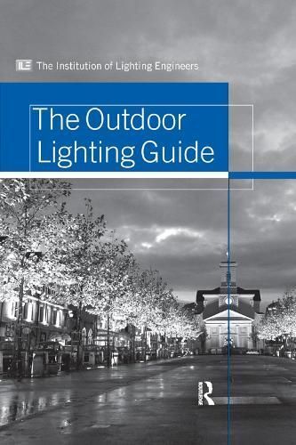 The Outdoor Lighting Guide 9780367391782 (Paperback)
