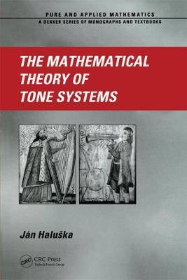 Mathematical Theory of Tone Systems By Jan Haluska 9780367394707