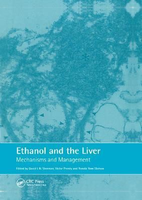 Ethanol and the Liver 9780367396084 (Paperback)