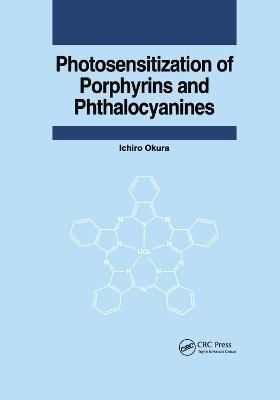 Photosensitization of Porphyrins and Phthalocyanines By Okura, Ichiro