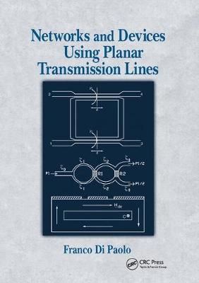 Networks and Devices Using Planar Transmissions Lines 9780367398415